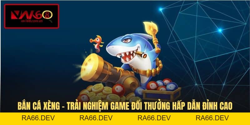 Bắn Cá VN168 - Sân Chơi Săn Thưởng Trực Tuyến Độc Đáo - RA66.DEV