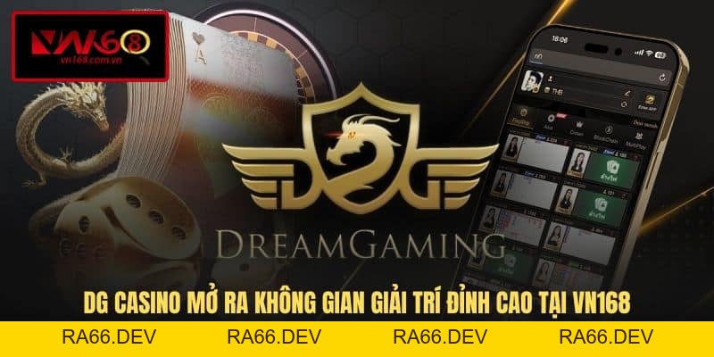 Casino VN168 - Sảnh Game Đổi Thưởng Đẳng Cấp Châu Âu - RA66.DEV
