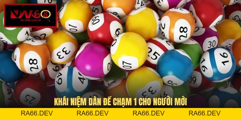 Dàn Đề Chạm 1 - Phương Pháp Ghép Cầu Chuẩn Xác Tại VN168 - RA66.DEV