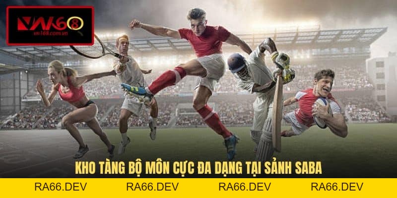 Saba Sports VN168 - Tận Hưởng Hệ Thống Kèo Cược Đẳng Cấp - RA66.DEV