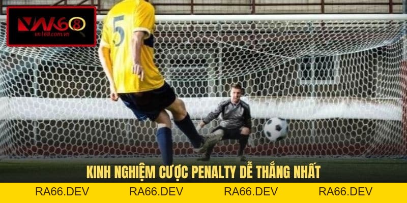 Kèo Phạt Đền - Tips Đánh Kèo 11m Bởi Chuyên Gia - RA66.DEV