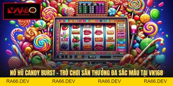 Nổ Hũ VN168 Mở Ra Thế Giới Slot Game Đẳng Cấp Và Sôi Động - RA66.DEV