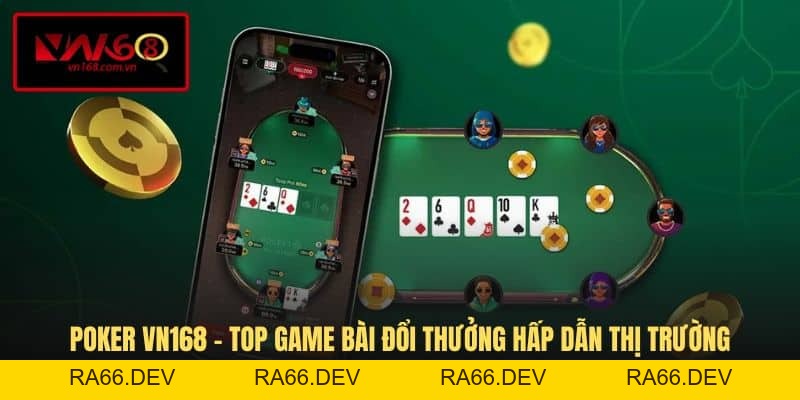 Casino VN168 - Sảnh Game Đổi Thưởng Đẳng Cấp Châu Âu - RA66.DEV