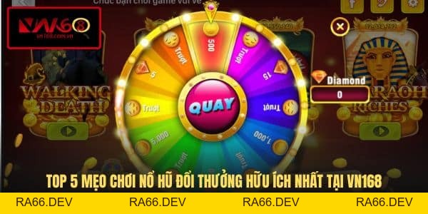 Blog VN168 - Góc Nhìn Mới Và Thông Tin Về Cá Cược - RA66.DEV