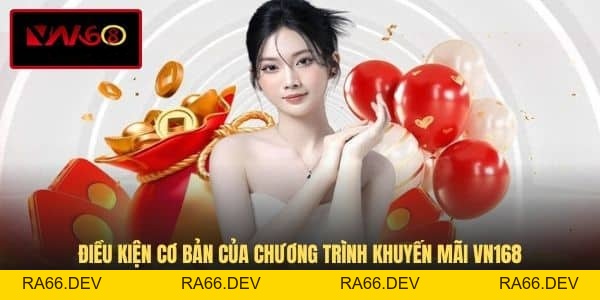 Khuyến Mãi VN168 - Top Ưu Đãi Giá Trị Cực Hot 2026 - RA66.DEV